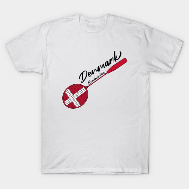 Denmark Badminton Racquet Sports (Denmark) Flag Country T-Shirt by Mochabonk